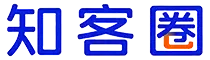 知客圈_每天一篇赚钱干货